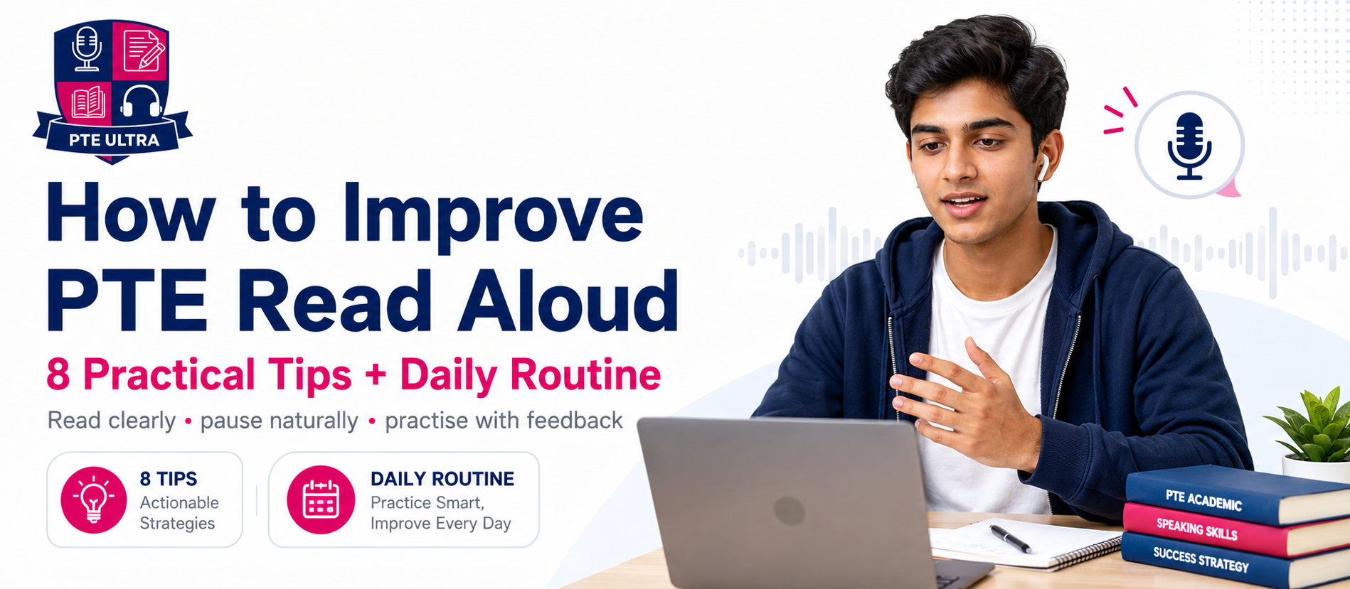 How to Improve PTE Read Aloud: 8 Practical Tips | PTE Ultra
